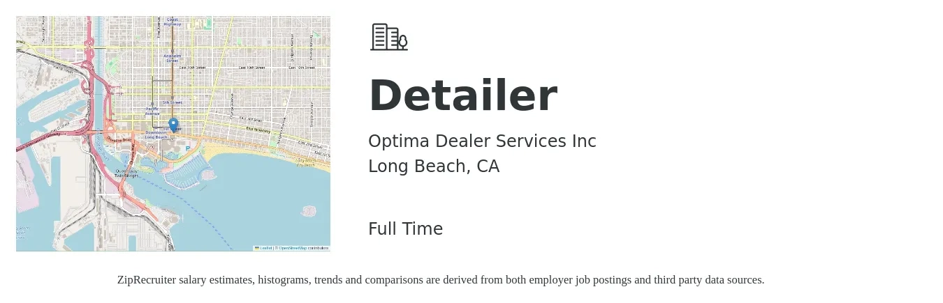 Optima Dealer Services Inc job posting for a Detailer in Long Beach, CA with a salary of $16 to $20 Hourly with a map of Long Beach location.