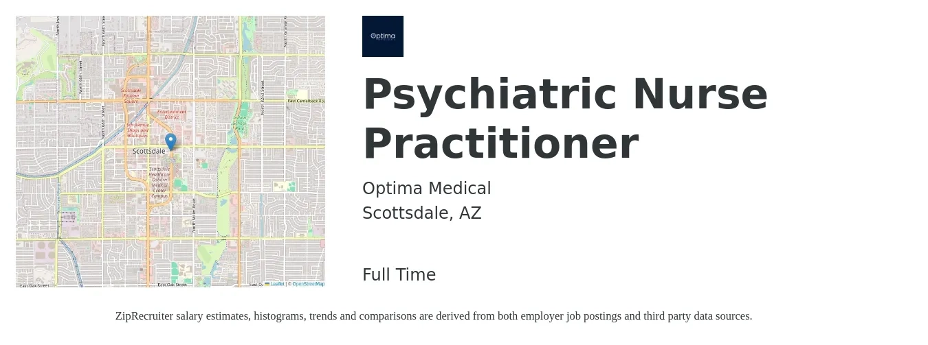 Optima Medical job posting for a Psychiatric Nurse Practitioner in Scottsdale, AZ with a salary of $120,000 to $135,000 Yearly with a map of Scottsdale location.
