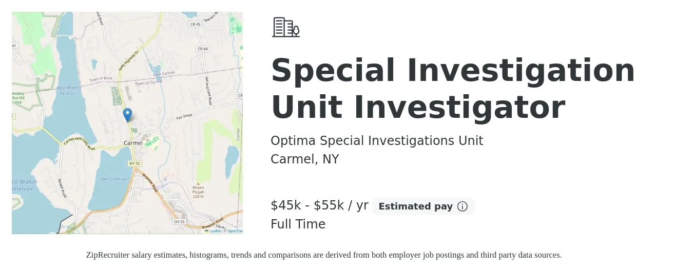Optima Special Investigations Unit job posting for a Special Investigation Unit Investigator in Carmel, NY with a salary of $45,000 to $55,000 Yearly (plus commission) with a map of Carmel location.