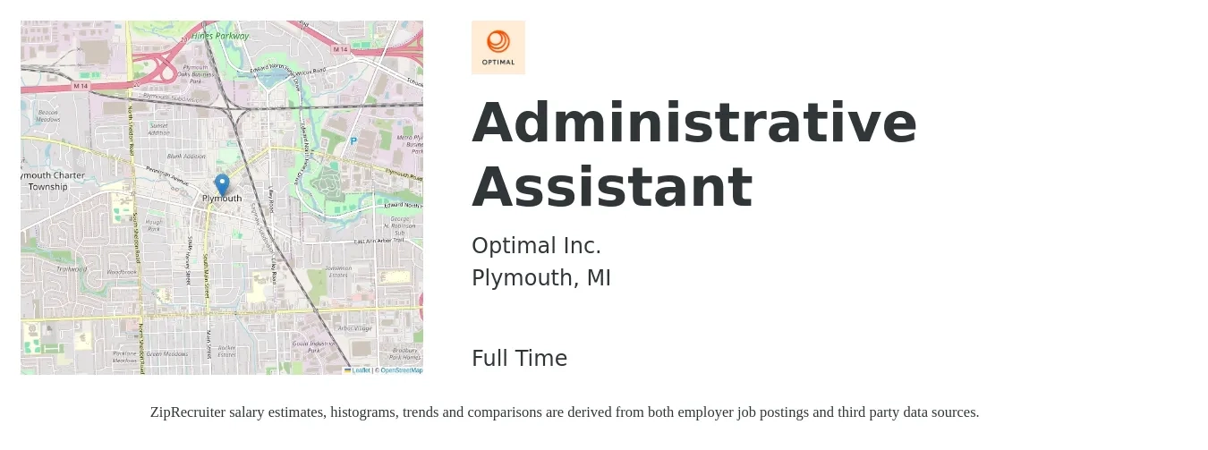 Optimal Inc. job posting for a Administrative Assistant in Plymouth, MI with a salary of $17 to $23 Hourly with a map of Plymouth location.