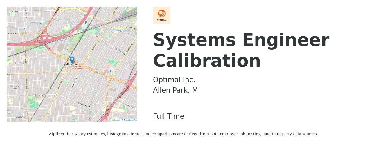 Optimal Inc. job posting for a Systems Engineer Calibration in Allen Park, MI with a salary of $34 to $42 Hourly with a map of Allen Park location.