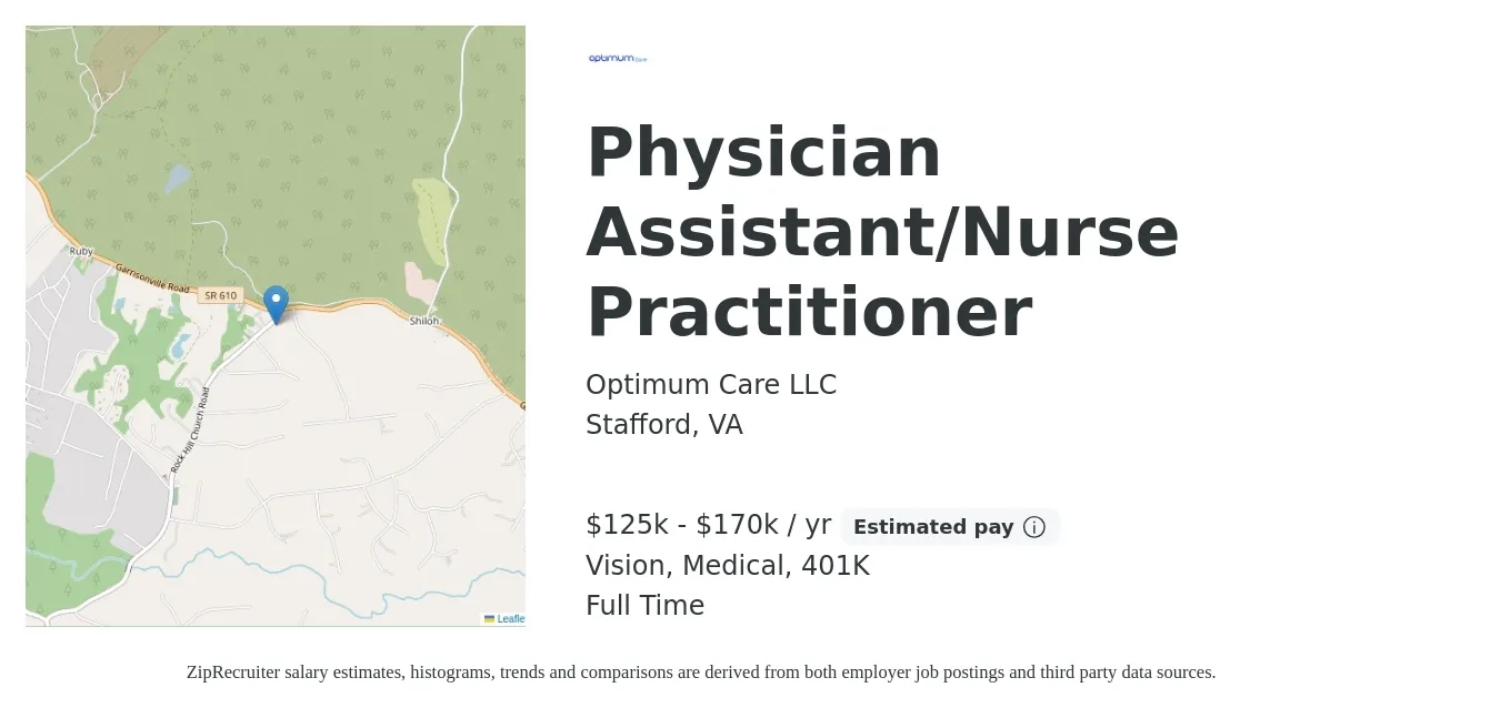 Optimum Care LLC job posting for a Physician Assistant/Nurse Practitioner in Stafford, VA with a salary of $125,000 to $170,000 Yearly and benefits including medical, vision, and 401k with a map of Stafford location.