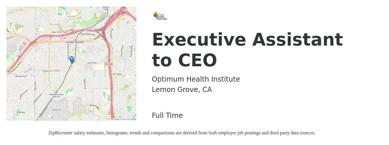 Optimum Health Institute job posting for a Executive Assistant to CEO in Lemon Grove, CA with a salary of $70,000 to $80,000 Yearly with a map of Lemon Grove location.