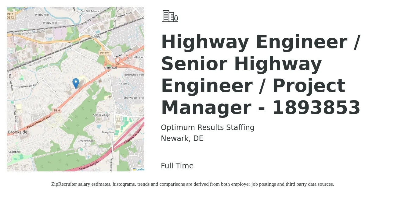 Optimum Results Staffing job posting for a Highway Engineer / Senior Highway Engineer / Project Manager - 1893853 in Newark, DE with a salary of $79,300 to $111,800 Yearly with a map of Newark location.