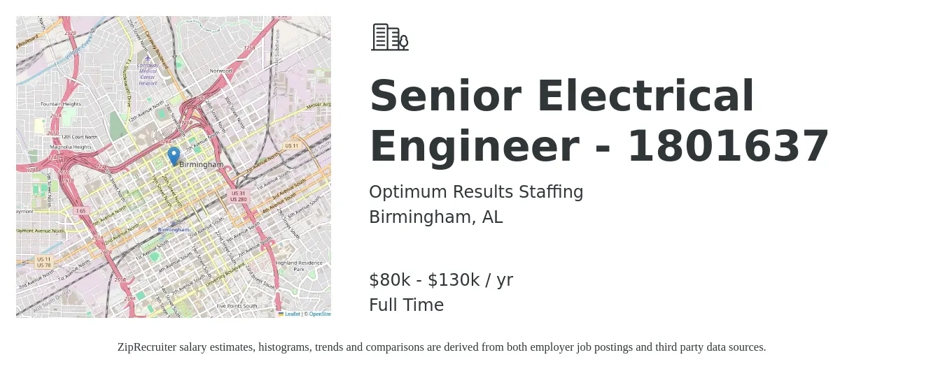 Optimum Results Staffing job posting for a Senior Electrical Engineer - 1801637 in Birmingham, AL with a salary of $80,000 to $130,000 Yearly with a map of Birmingham location.