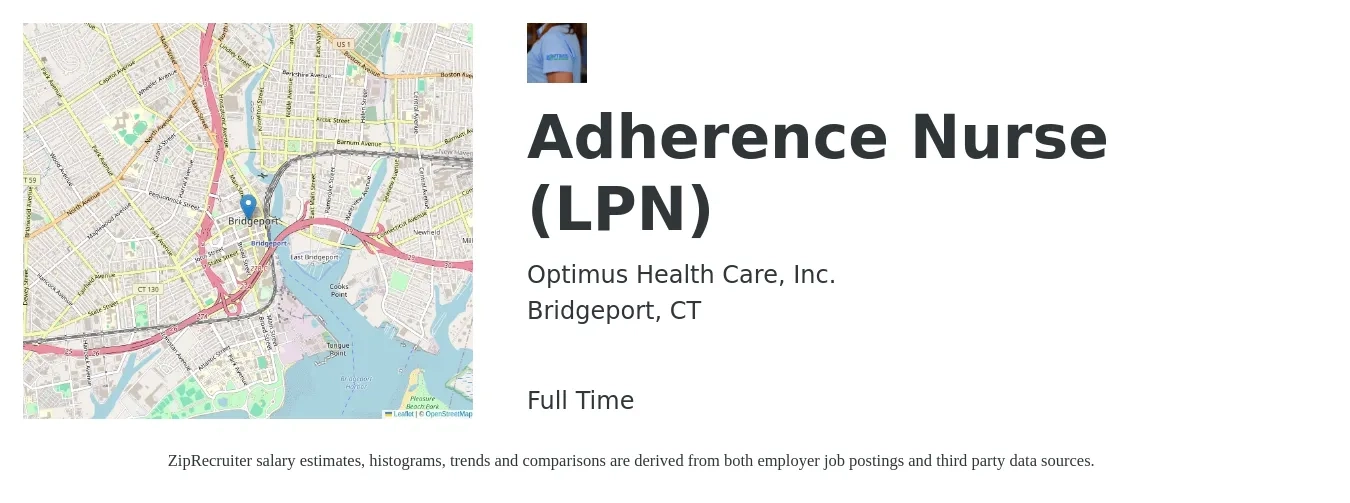 Optimus Health Care, Inc. job posting for a Adherence Nurse (LPN) in Bridgeport, CT with a salary of $26 to $36 Hourly with a map of Bridgeport location.