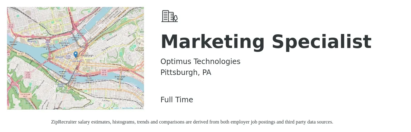 Optimus Technologies job posting for a Marketing Specialist in Pittsburgh, PA with a salary of $46,100 to $68,000 Yearly with a map of Pittsburgh location.
