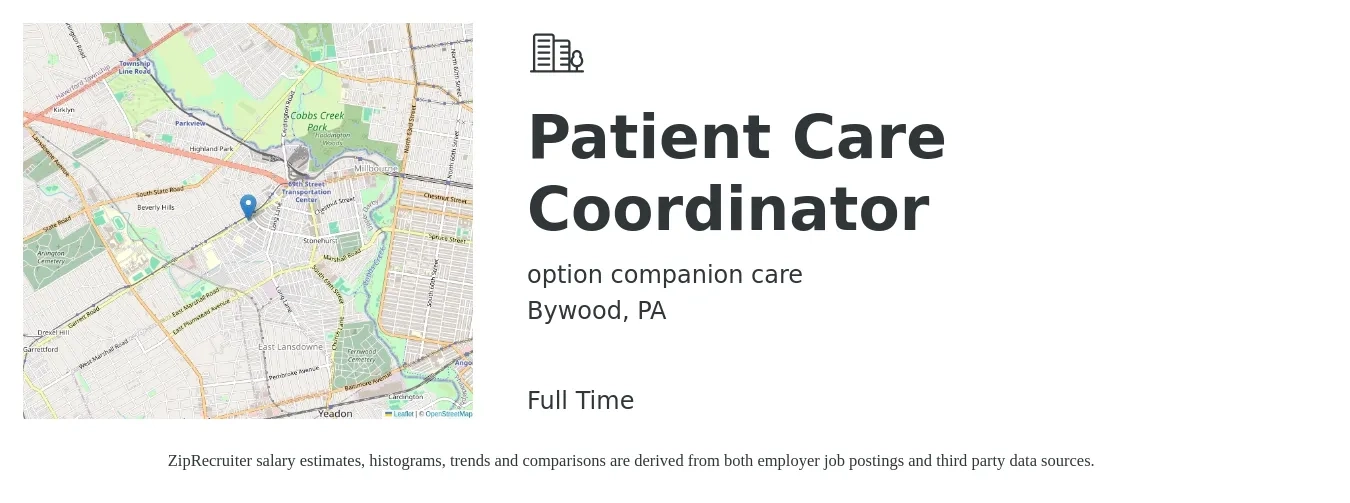 option companion care job posting for a Patient Care Coordinator in Bywood, PA with a salary of $17 to $22 Hourly with a map of Bywood location.