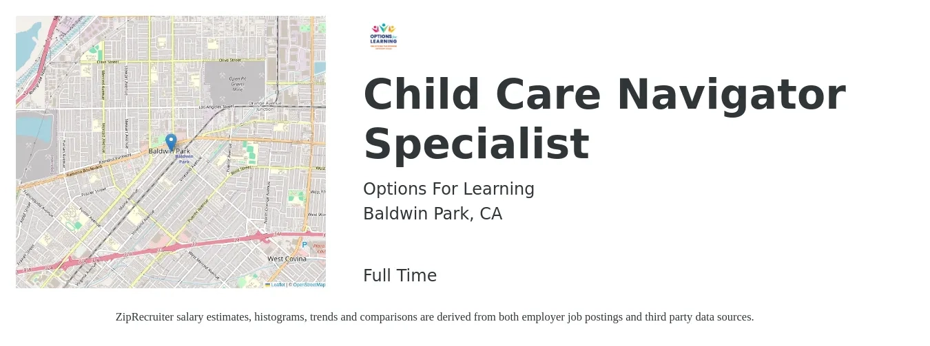 Options For Learning job posting for a Child Care Navigator Specialist in Baldwin Park, CA with a salary of $28 Hourly with a map of Baldwin Park location.
