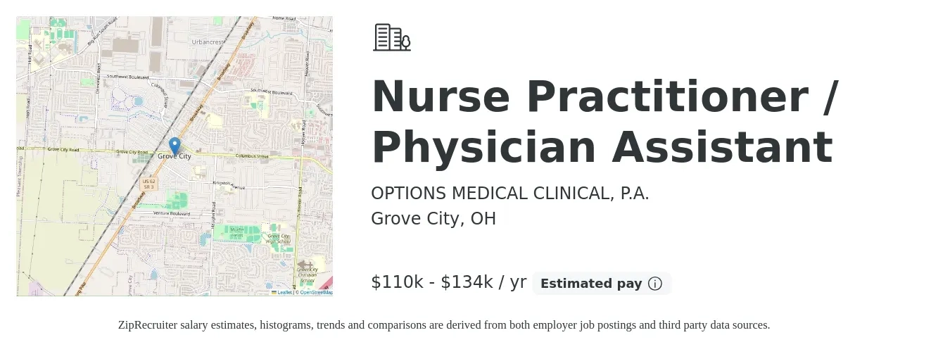 OPTIONS MEDICAL CLINICAL, P.A. job posting for a Nurse Practitioner / Physician Assistant in Grove City, OH with a salary of $110,000 to $134,000 Yearly with a map of Grove City location.