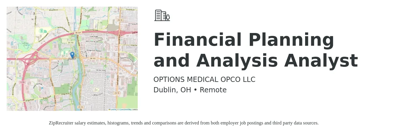 OPTIONS MEDICAL OPCO LLC job posting for a Financial Planning and Analysis Analyst in Dublin, OH with a salary of $66,100 to $104,400 Yearly with a map of Dublin location.