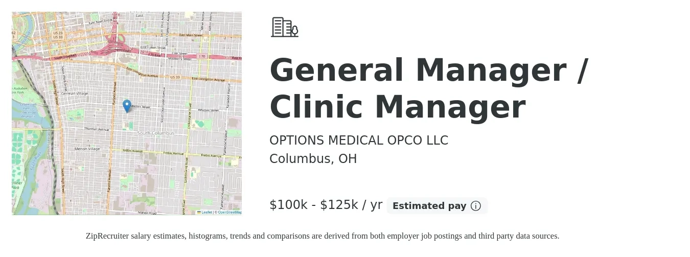 OPTIONS MEDICAL OPCO LLC job posting for a General Manager / Clinic Manager in Columbus, OH with a salary of $100,000 to $125,000 Yearly with a map of Columbus location.