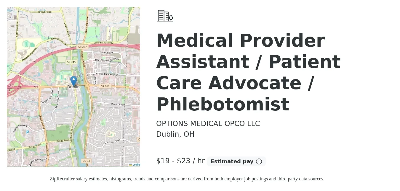 OPTIONS MEDICAL OPCO LLC job posting for a Medical Provider Assistant / Patient Care Advocate / Phlebotomist in Dublin, OH with a salary of $20 to $24 Hourly with a map of Dublin location.