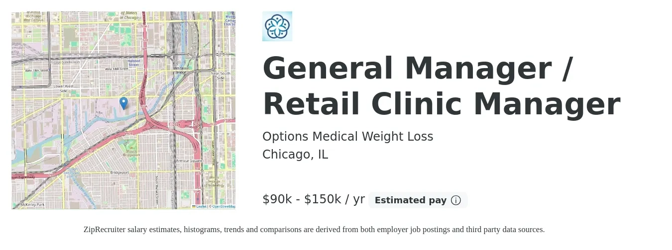 Options Medical Weight Loss job posting for a General Manager / Retail Clinic Manager in Chicago, IL with a salary of $90,000 to $150,000 Yearly with a map of Chicago location.
