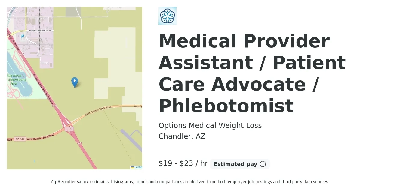 Options Medical Weight Loss job posting for a Medical Provider Assistant / Patient Care Advocate / Phlebotomist in Chandler, AZ with a salary of $20 to $24 Hourly with a map of Chandler location.