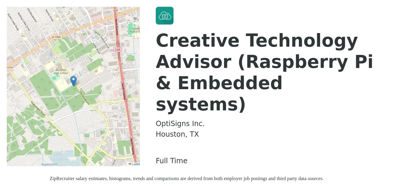 OptiSigns Inc. job posting for a Creative Technology Advisor (Raspberry Pi & Embedded systems) in Houston, TX with a salary of $125,500 to $165,100 Yearly with a map of Houston location.
