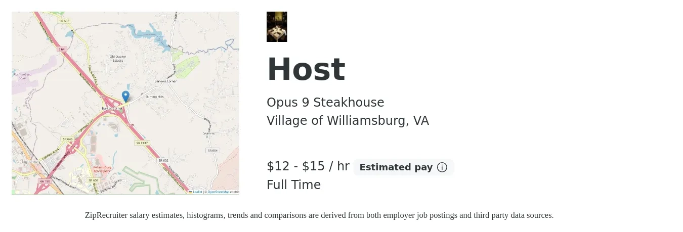 Opus 9 Steakhouse job posting for a Host in Village of Williamsburg, VA with a salary of $13 to $16 Hourly with a map of Village of Williamsburg location.