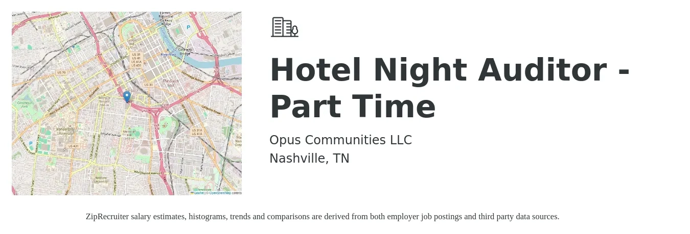 Opus Communities LLC job posting for a Hotel Night Auditor - Part Time in Nashville, TN with a salary of $16 to $20 Hourly with a map of Nashville location.