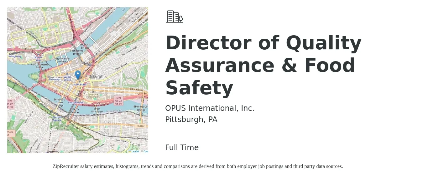 OPUS International, Inc. job posting for a Director of Quality Assurance & Food Safety in Pittsburgh, PA with a salary of $100,000 to $164,100 Yearly with a map of Pittsburgh location.