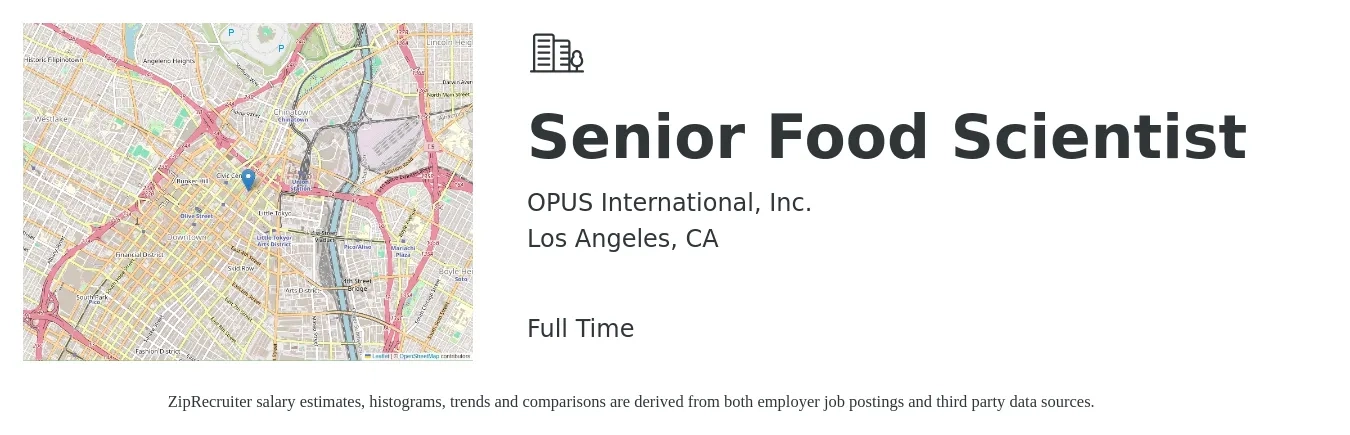 OPUS International, Inc. job posting for a Senior Food Scientist in Los Angeles, CA with a salary of $109,400 to $161,600 Yearly with a map of Los Angeles location.