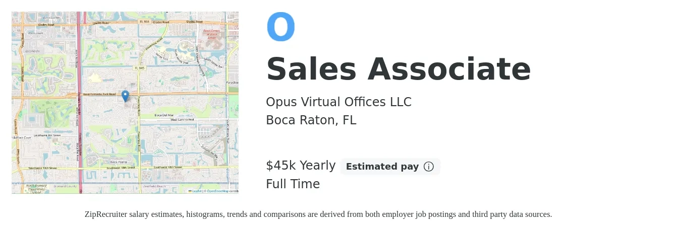 Opus Virtual Offices LLC job posting for a Sales Associate in Boca Raton, FL with a salary of $45,000 Yearly with a map of Boca Raton location.