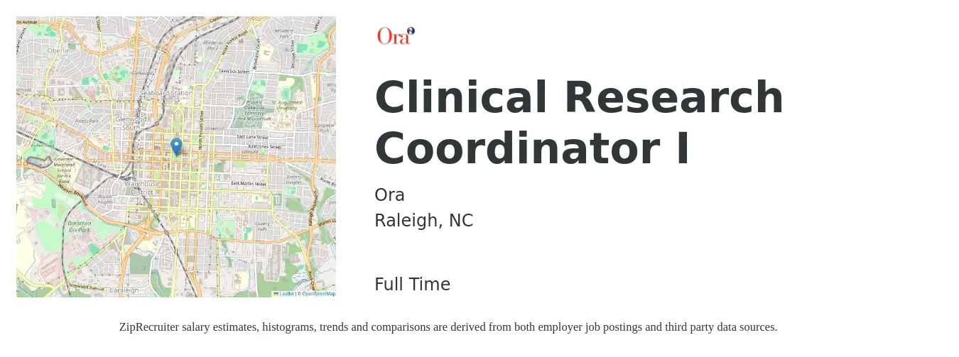 Ora job posting for a Clinical Research Coordinator I in Raleigh, NC with a salary of $24 to $31 Hourly with a map of Raleigh location.