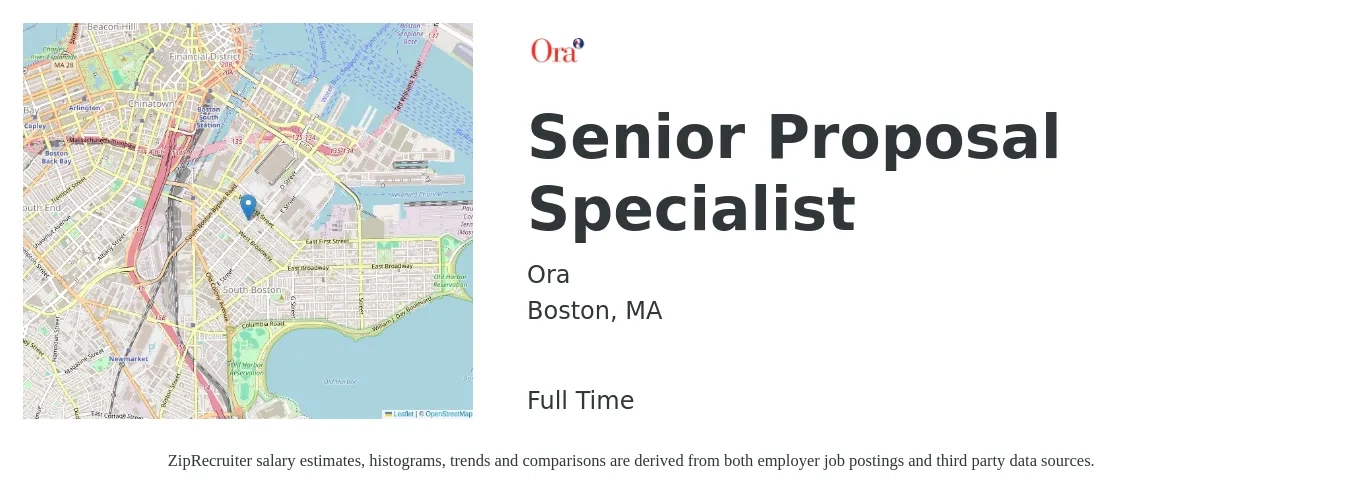 Ora job posting for a Senior Proposal Specialist in Boston, MA with a salary of $55,400 to $86,900 Yearly with a map of Boston location.
