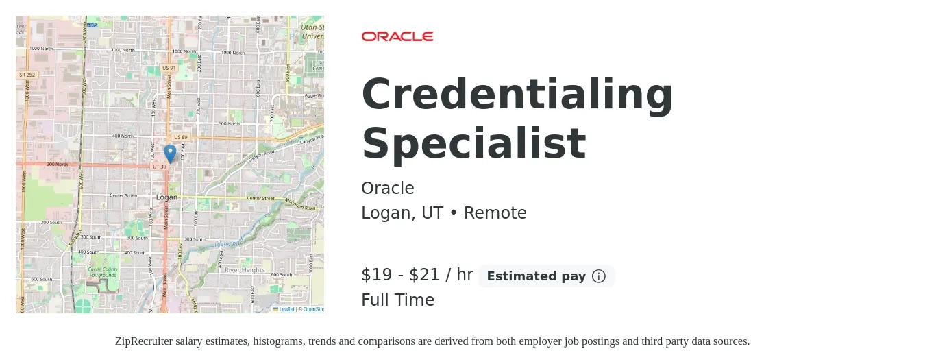 Oracle job posting for a Credentialing Specialist in Logan, UT with a salary of $18 to $22 Hourly with a map of Logan location.