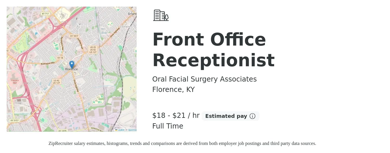 Oral Facial Surgery Associates job posting for a Front Office Receptionist in Florence, KY with a salary of $19 to $22 Hourly and benefits including retirement with a map of Florence location.
