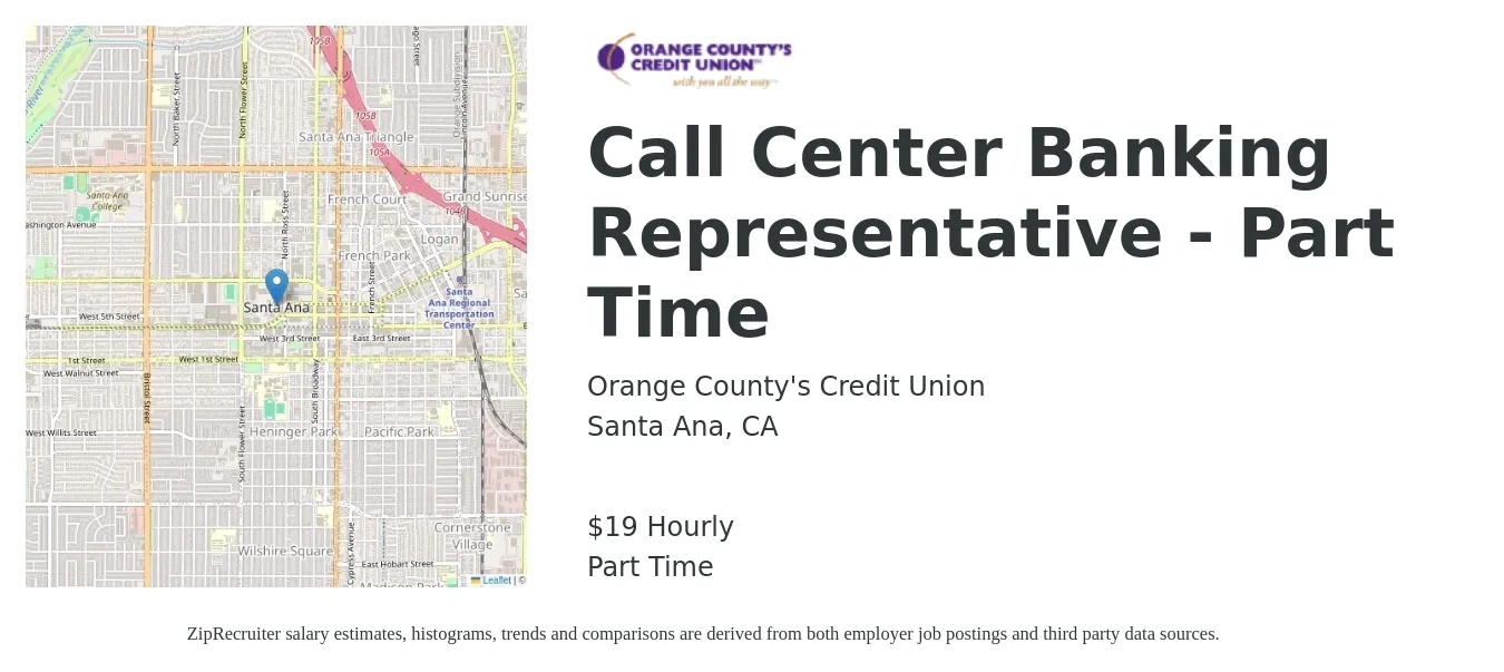 Orange County's Credit Union job posting for a Call Center Banking Representative - Part Time in Santa Ana, CA with a salary of $20 Hourly with a map of Santa Ana location.