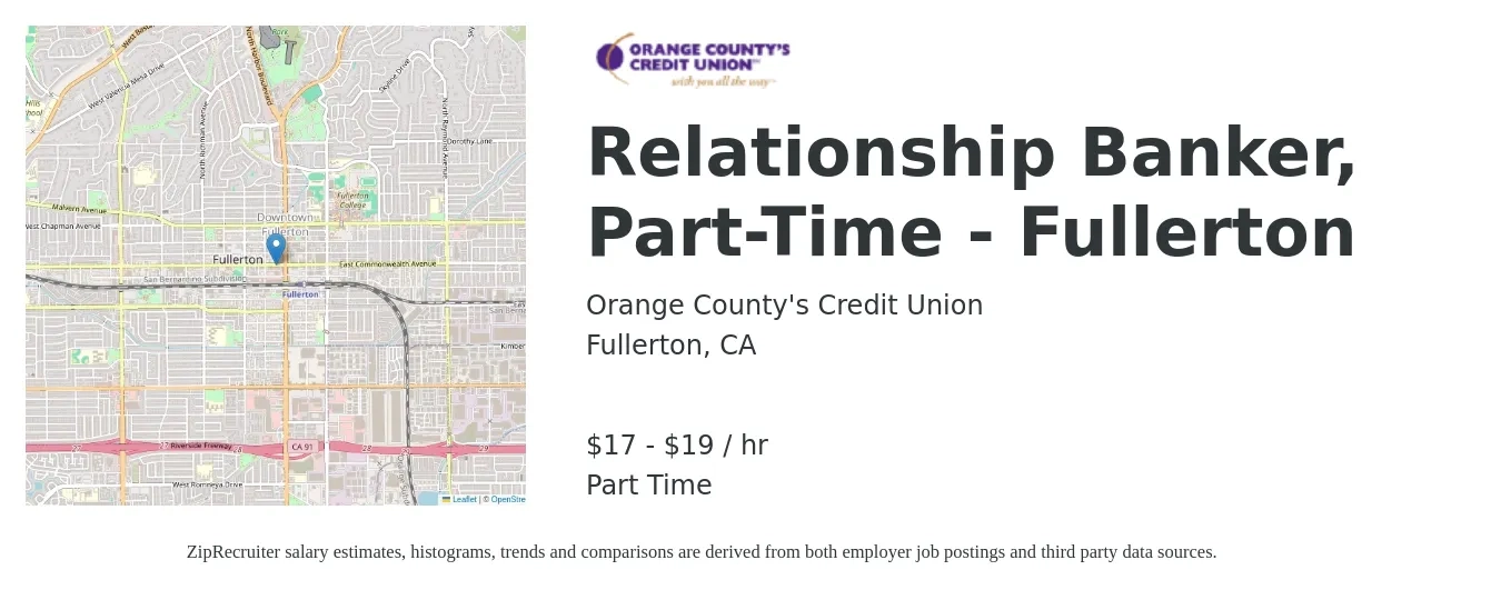 Orange County's Credit Union job posting for a Relationship Banker, Part-Time - Fullerton in Fullerton, CA with a salary of $18 to $20 Hourly with a map of Fullerton location.