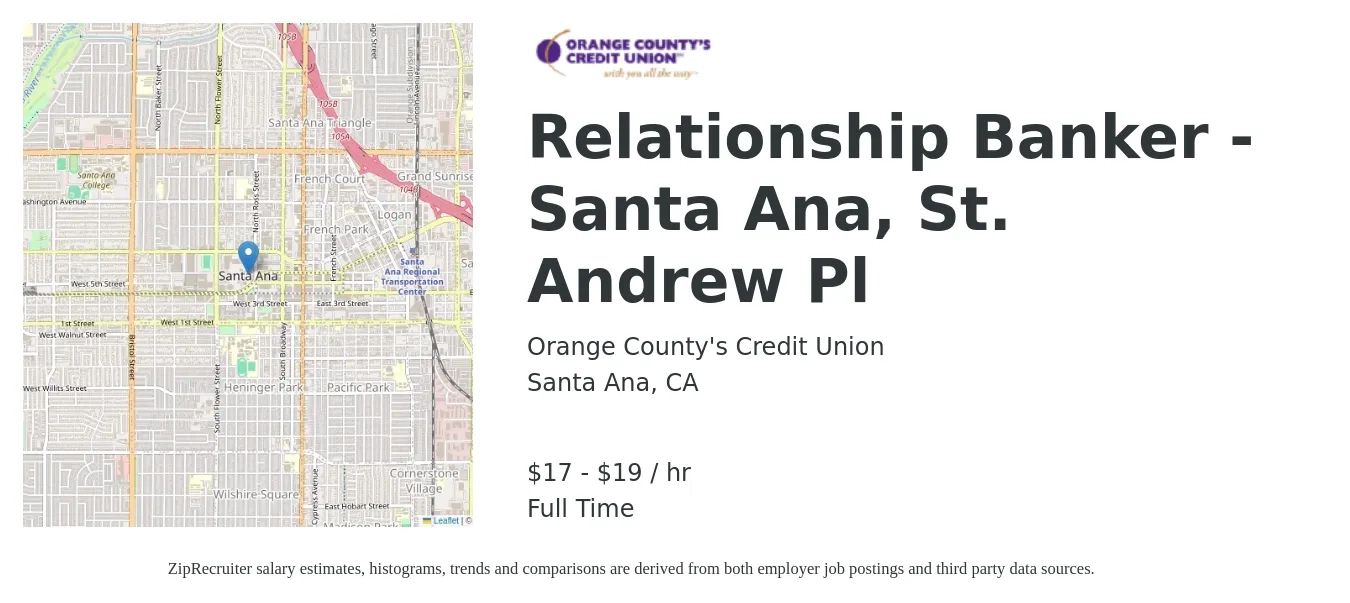 Orange County's Credit Union job posting for a Relationship Banker - Santa Ana, St. Andrew Pl in Santa Ana, CA with a salary of $18 to $20 Hourly with a map of Santa Ana location.