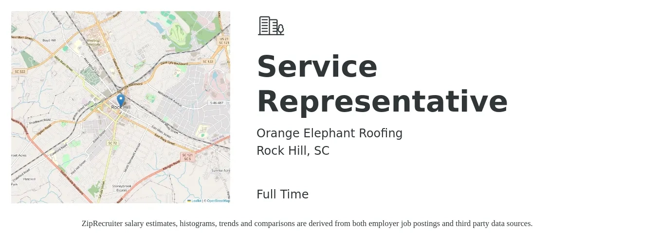 Orange Elephant Roofing job posting for a Service Representative in Rock Hill, SC with a salary of $46,800 Yearly with a map of Rock Hill location.