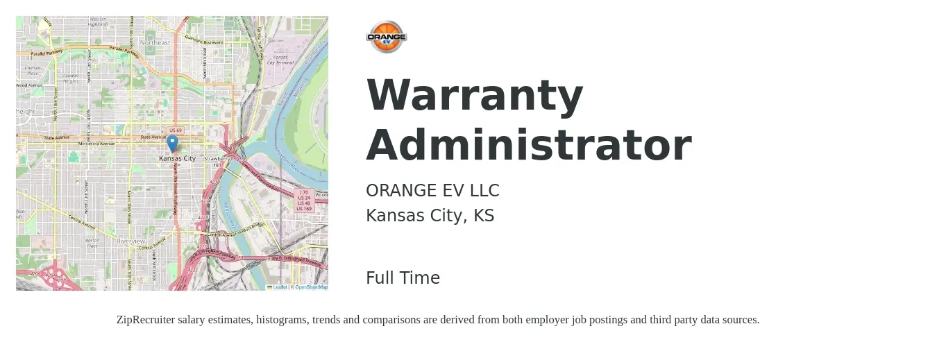 ORANGE EV LLC job posting for a Warranty Administrator in Kansas City, KS with a salary of $18 to $26 Hourly with a map of Kansas City location.