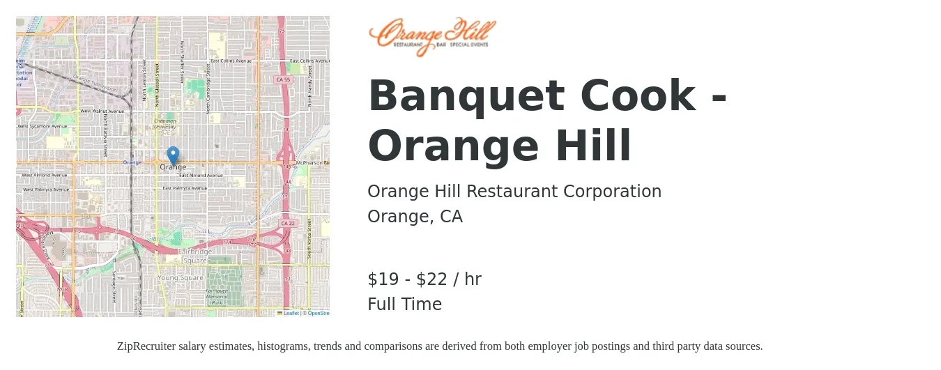 Orange Hill Restaurant Corporation job posting for a Banquet Cook - Orange Hill in Orange, CA with a salary of $20 to $23 Hourly with a map of Orange location.