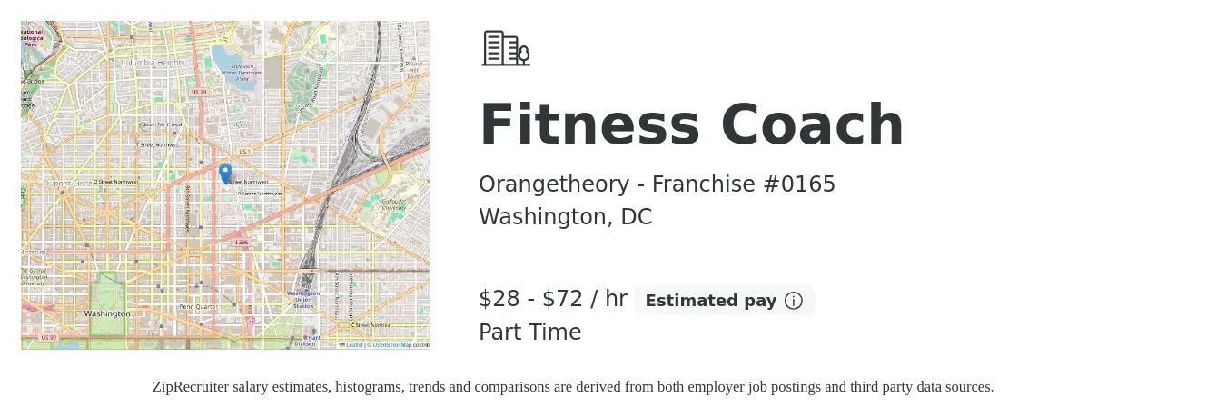 Orangetheory - Franchise #0165 job posting for a Fitness Coach in Washington, DC with a salary of $30 to $75 Hourly with a map of Washington location.