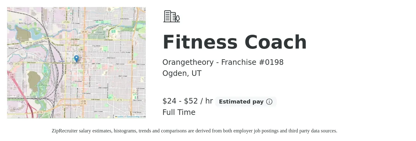 Orangetheory - Franchise #0198 job posting for a Fitness Coach in Ogden, UT with a salary of $25 to $55 Hourly with a map of Ogden location.