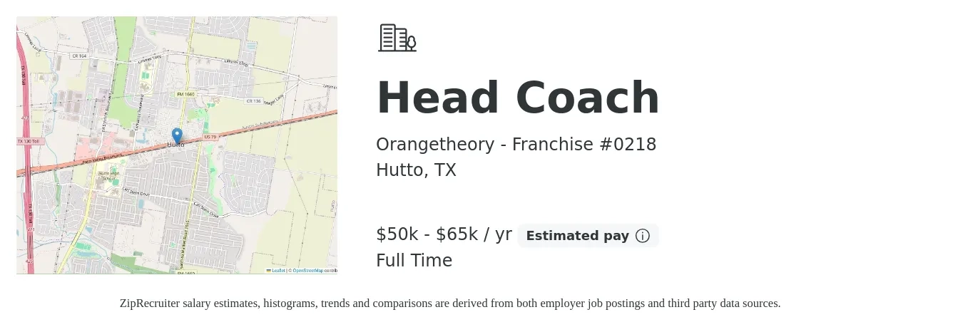 Orangetheory - Franchise #0218 job posting for a Head Coach in Hutto, TX with a salary of $50,000 to $65,000 Yearly with a map of Hutto location.