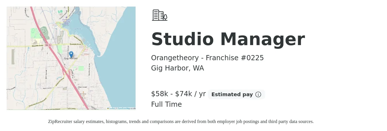 Orangetheory - Franchise #0225 job posting for a Studio Manager in Gig Harbor, WA with a salary of $58,000 to $74,000 Yearly with a map of Gig Harbor location.