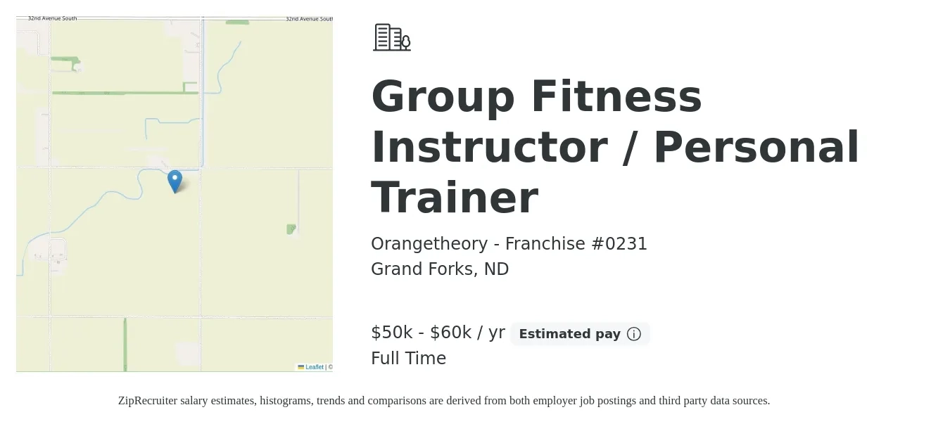 Orangetheory - Franchise #0231 job posting for a Group Fitness Instructor / Personal Trainer in Grand Forks, ND with a salary of $50,000 to $60,000 Yearly with a map of Grand Forks location.