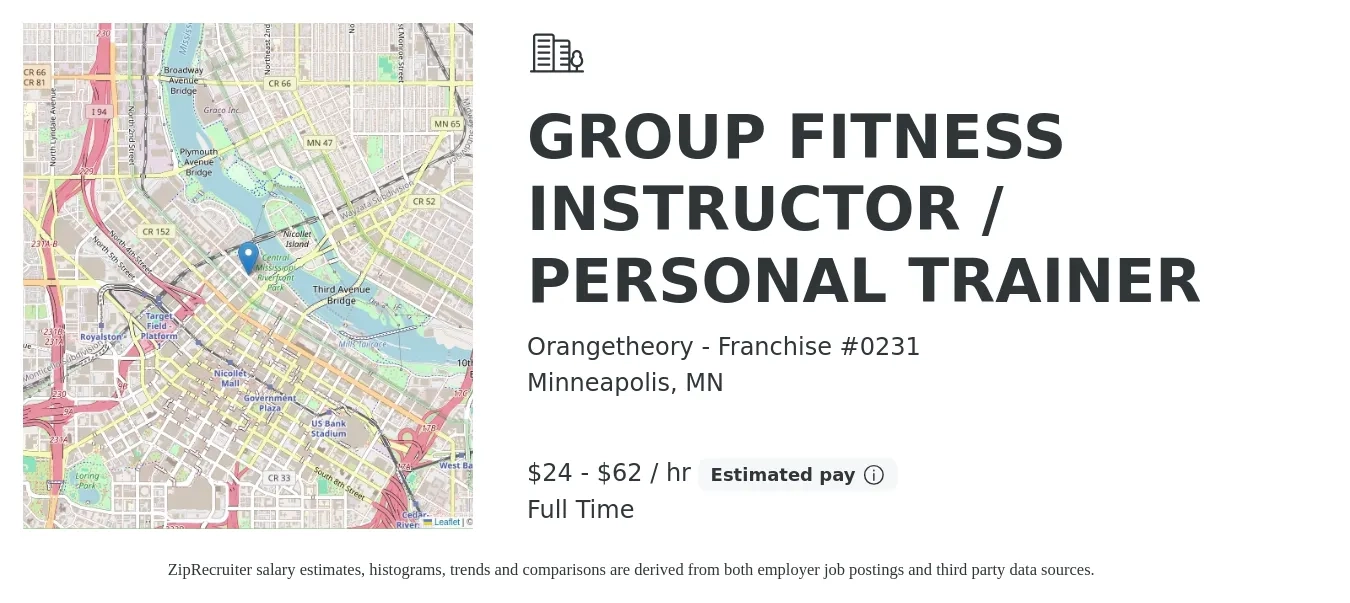 Orangetheory - Franchise #0231 job posting for a Group Fitness Instructor / Personal Trainer in Minneapolis, MN with a salary of $50,000 to $60,000 Yearly with a map of Minneapolis location.