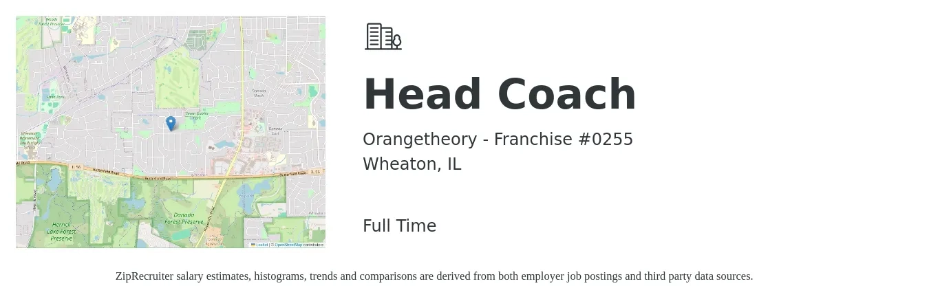 Orangetheory - Franchise #0255 job posting for a Head Coach in Wheaton, IL with a salary of $43,100 to $63,300 Yearly with a map of Wheaton location.