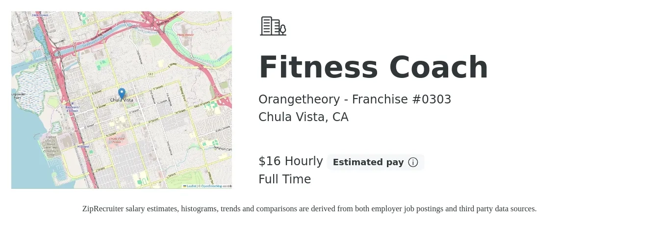 Orangetheory - Franchise #0303 job posting for a Fitness Coach in Chula Vista, CA with a salary of $18 Hourly with a map of Chula Vista location.