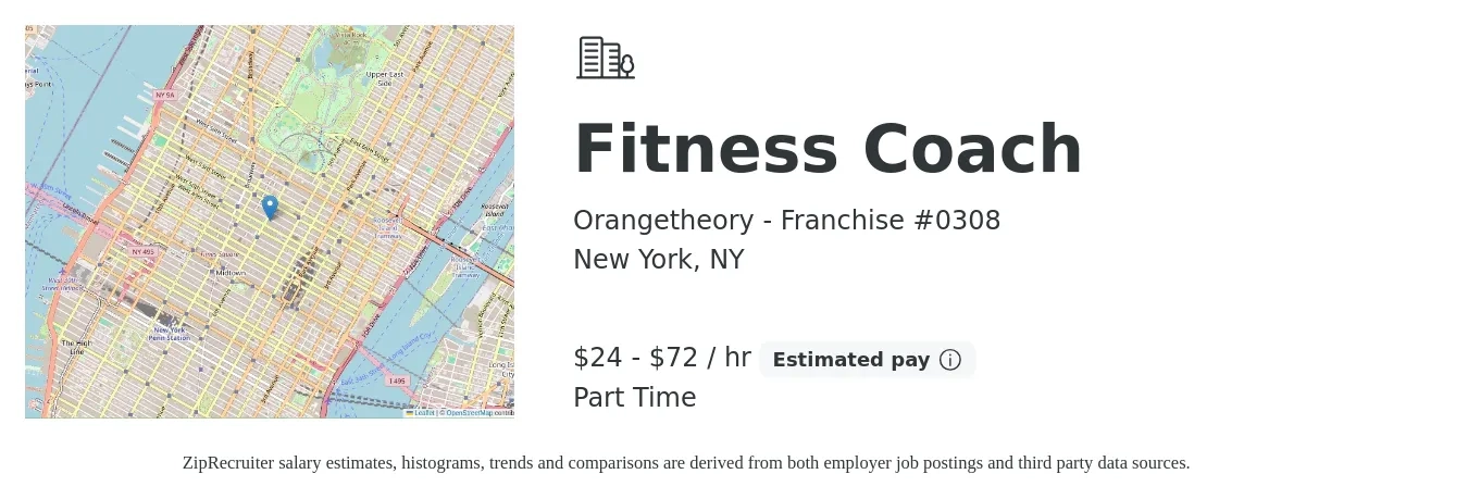 Orangetheory - Franchise #0308 job posting for a Fitness Coach in New York, NY with a salary of $25 to $75 Hourly with a map of New York location.