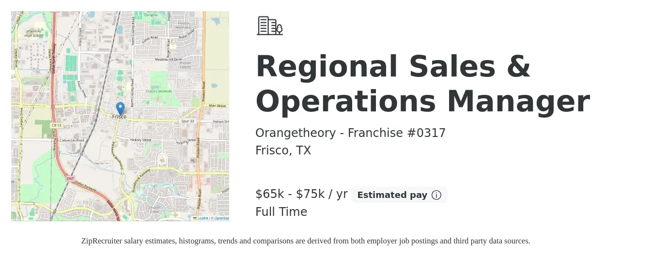 Orangetheory - Franchise #0317 job posting for a Regional Sales & Operations Manager in Frisco, TX with a salary of $65,000 to $75,000 Yearly with a map of Frisco location.