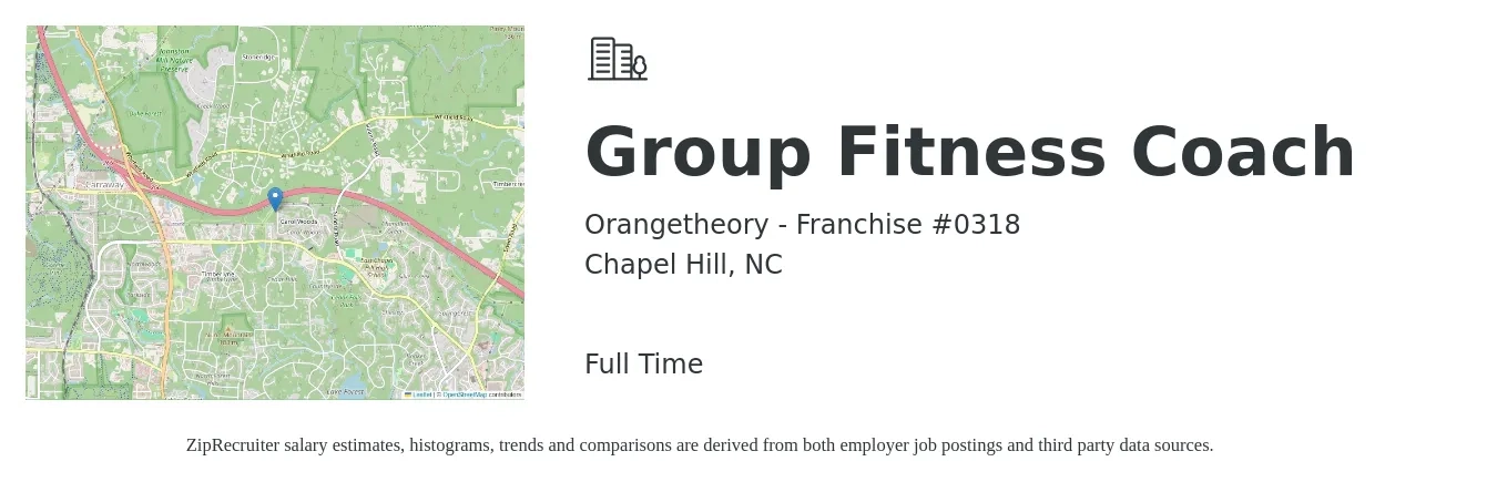 Orangetheory - Franchise #0318 job posting for a Group Fitness Coach in Chapel Hill, NC with a salary of $25 to $65 Hourly with a map of Chapel Hill location.
