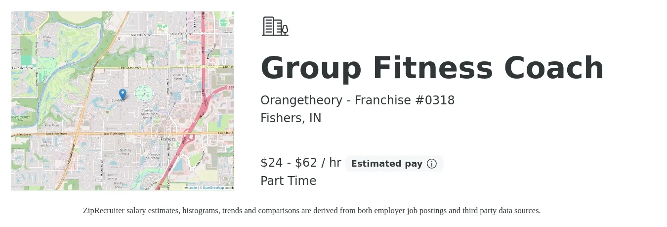 Orangetheory - Franchise #0318 job posting for a Group Fitness Coach in Fishers, IN with a salary of $25 to $65 Hourly with a map of Fishers location.