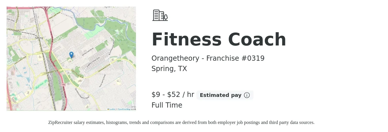 Orangetheory - Franchise #0319 job posting for a Fitness Coach in Spring, TX with a salary of $10 to $55 Hourly with a map of Spring location.