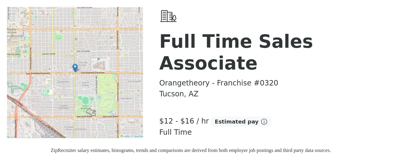 Orangetheory - Franchise #0320 job posting for a Full Time Sales Associate in Tucson, AZ with a salary of $14 to $18 Hourly with a map of Tucson location.
