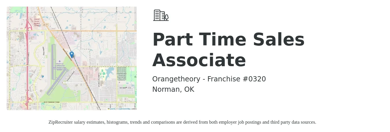 Orangetheory - Franchise #0320 job posting for a Part Time Sales Associate in Norman, OK with a salary of $13 to $17 Hourly with a map of Norman location.